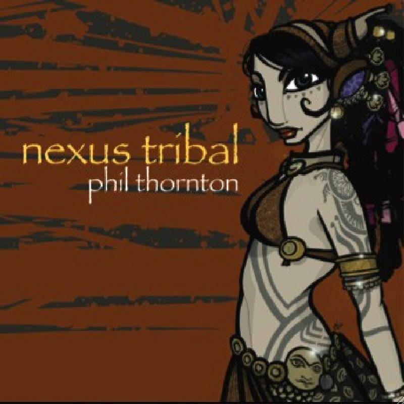 Picture of Phil Thornton - Nexus Tribal