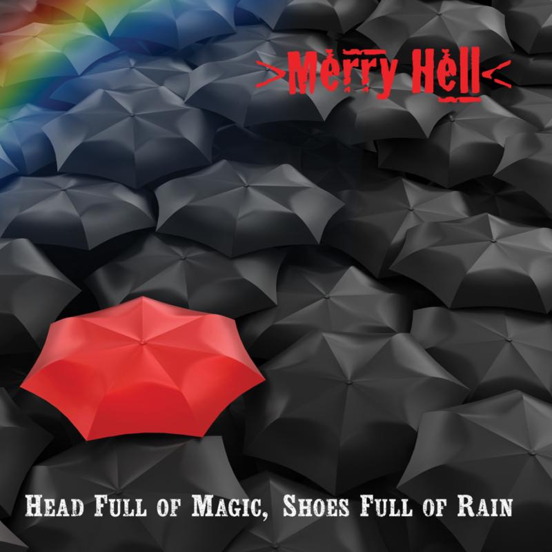 Picture of Merry Hell - Head Full Of Magic, Shoes Full Of Rain