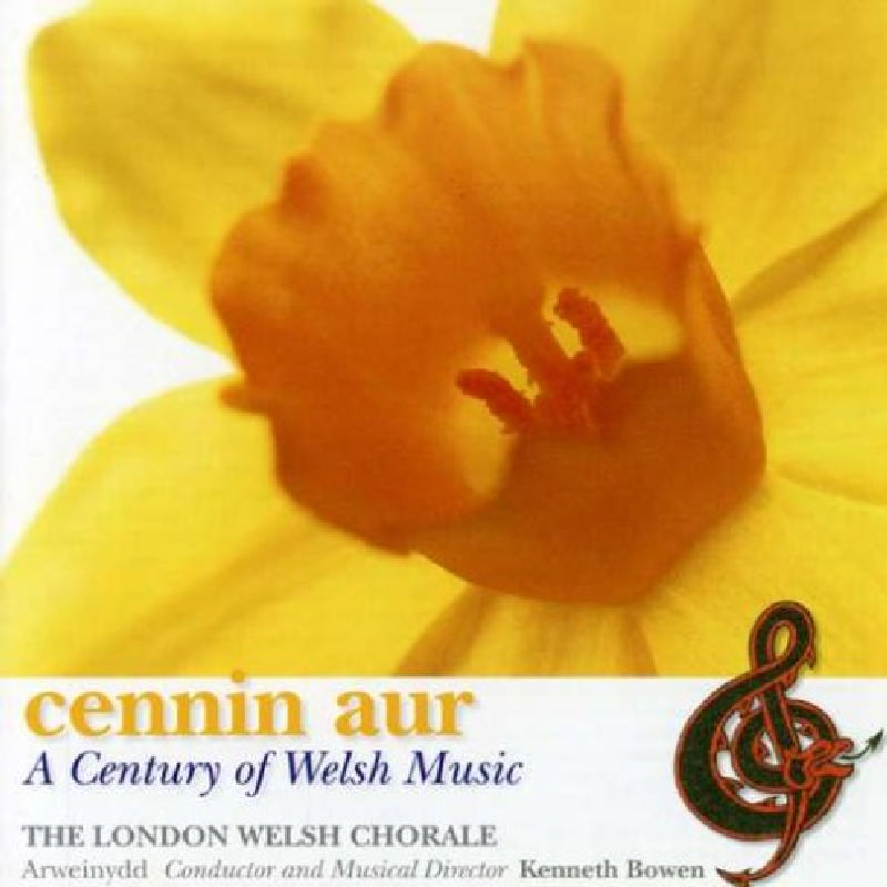 Picture of The London Welsh Chorale - A Century Of Welsh Music