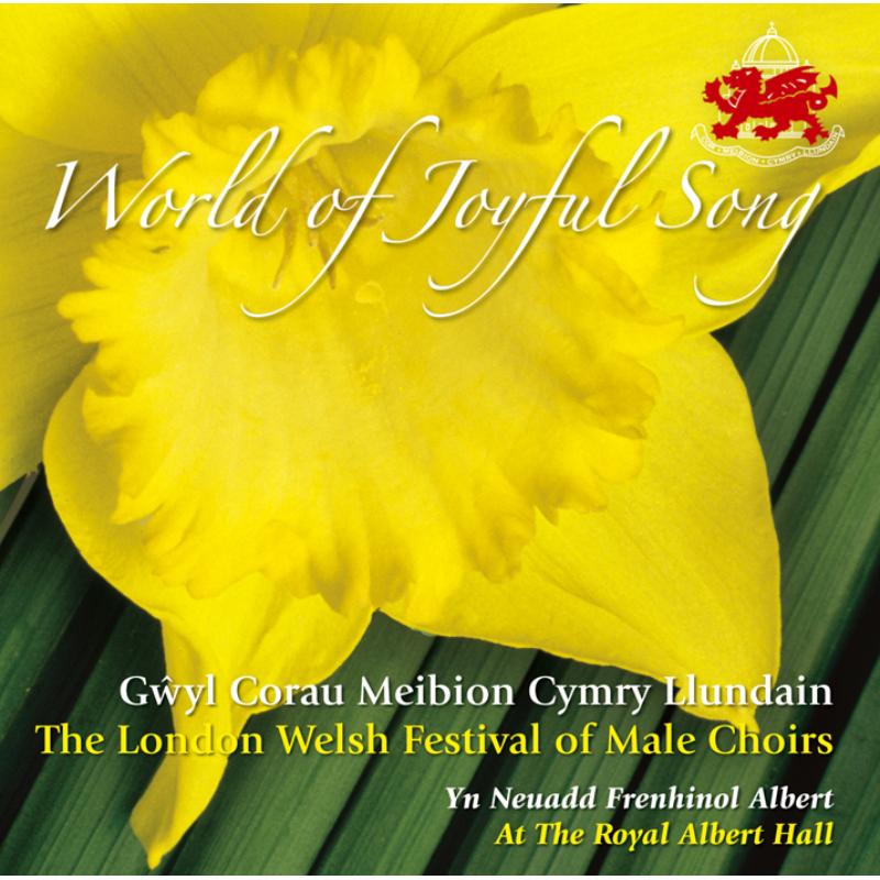 Picture of The London Welsh Festival Of Male Choirs - World Of Joyful Song