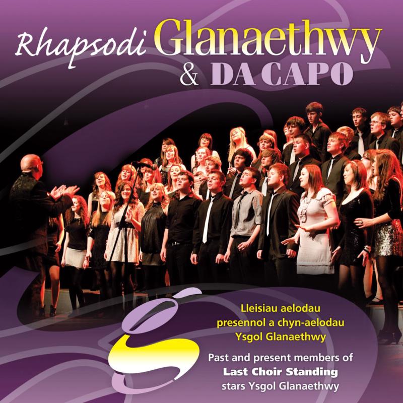 Picture of Ysgol Glanaethwy & Da Capo - Rhapsodi