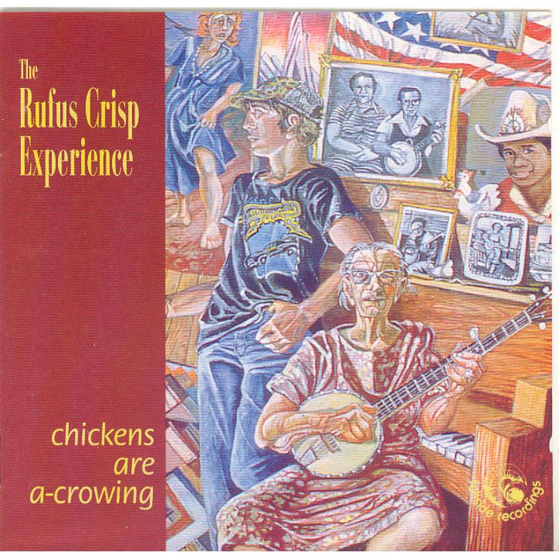 Picture of Rufus Crisp Experience - Chickens Are A-Crowing