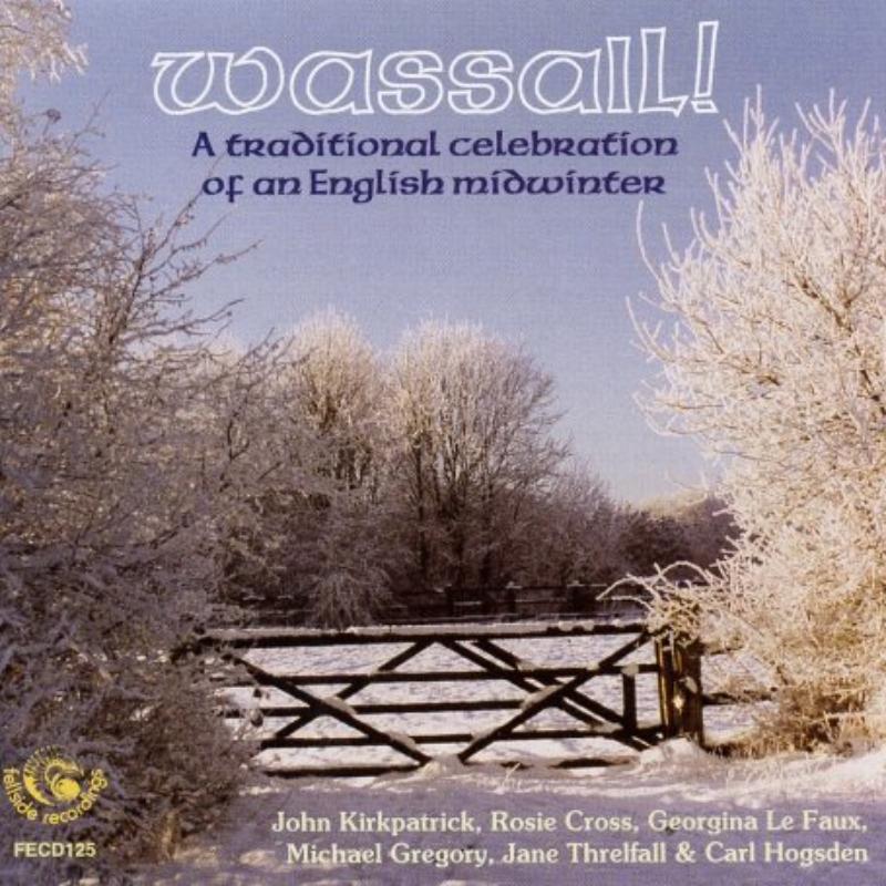 Picture of Various Artists - Wassail: Traditional Celebration Of Midwinter