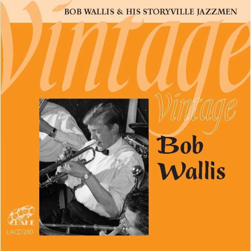 Picture of Bob Wallis & His Storyville Ja - Vintage Bob Wallis