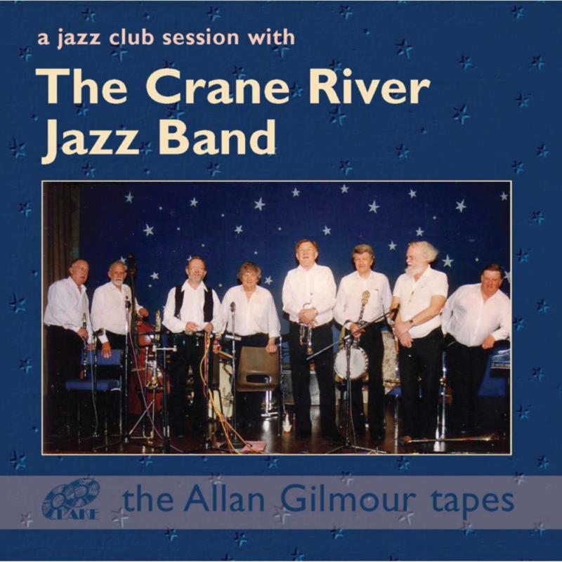 Picture of The Crane River Jazz Band - A Jazz Club Session With The Crane River Jazz Band