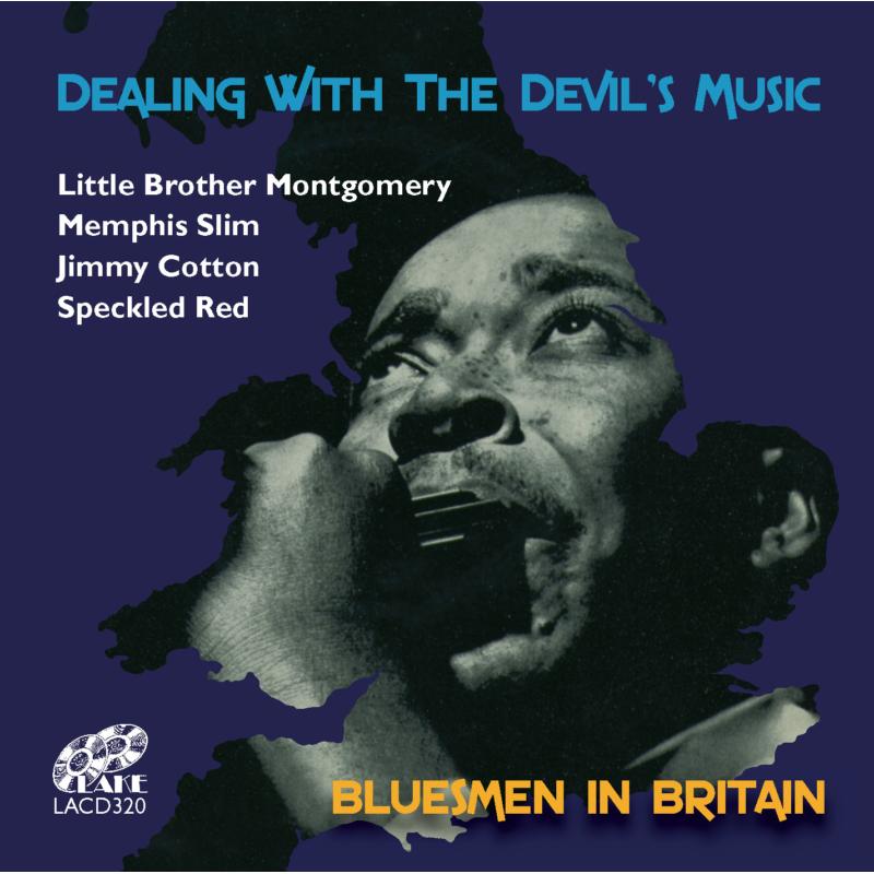 Picture of Little Brother Montgomery, Memphis Slim, Jimmy Cotton & Speckled Red - Dealing With The Devil's Music: Bluesmen In Britain