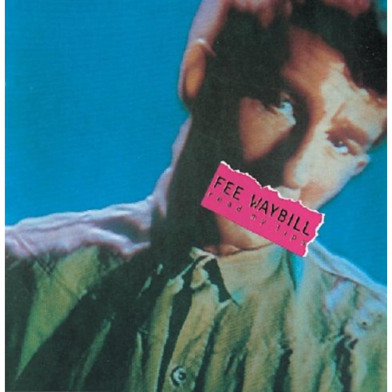 Picture of Fee Waybill - Read My Lips