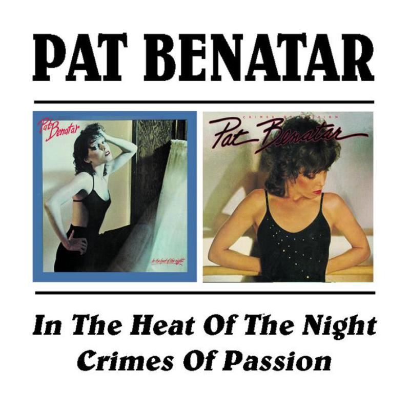 Picture of Pat Benatar - In The Heat Of The Night / Crimes Of Passion