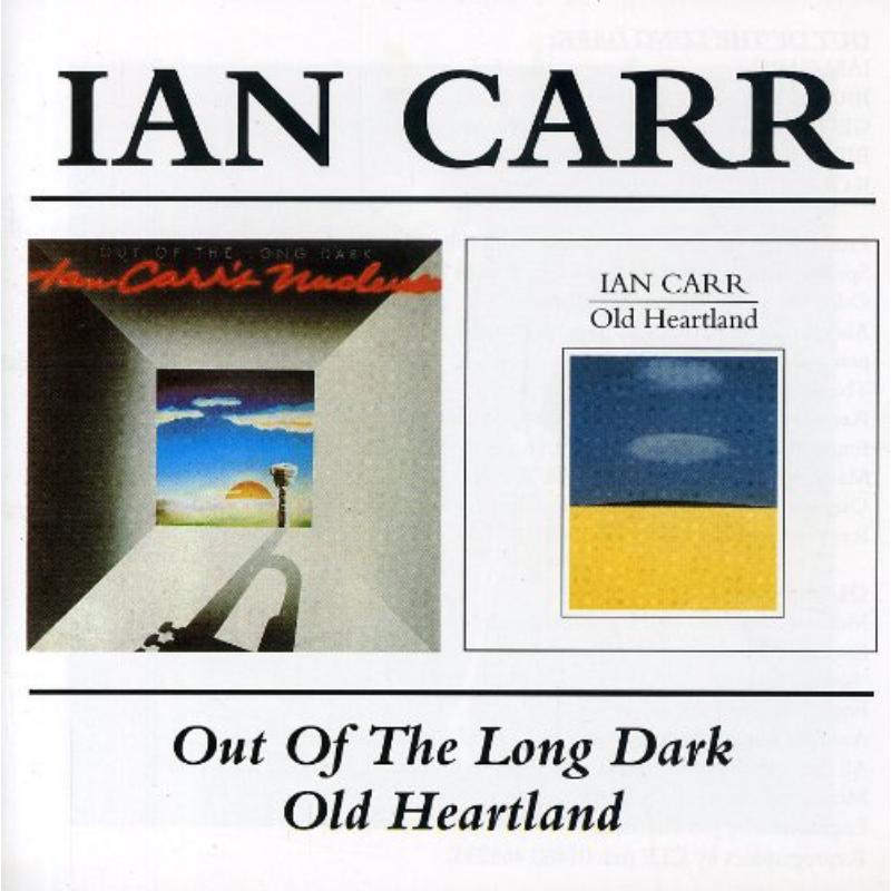 Picture of Ian Carr - Out Of The Long Dark/Old Heart