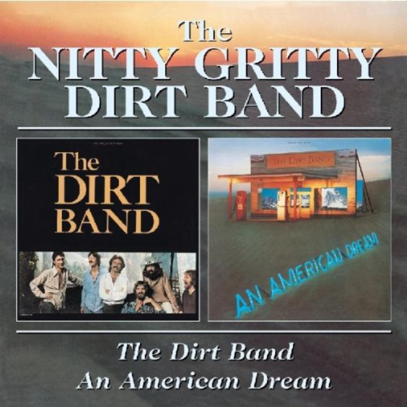 Picture of The Nitty Gritty Dirt Band - Dirt Band/An American Drea