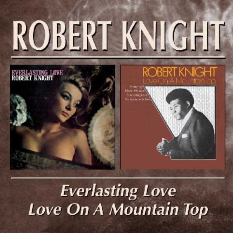 Picture of Robert Knight - Everlasting Love / Love On A M