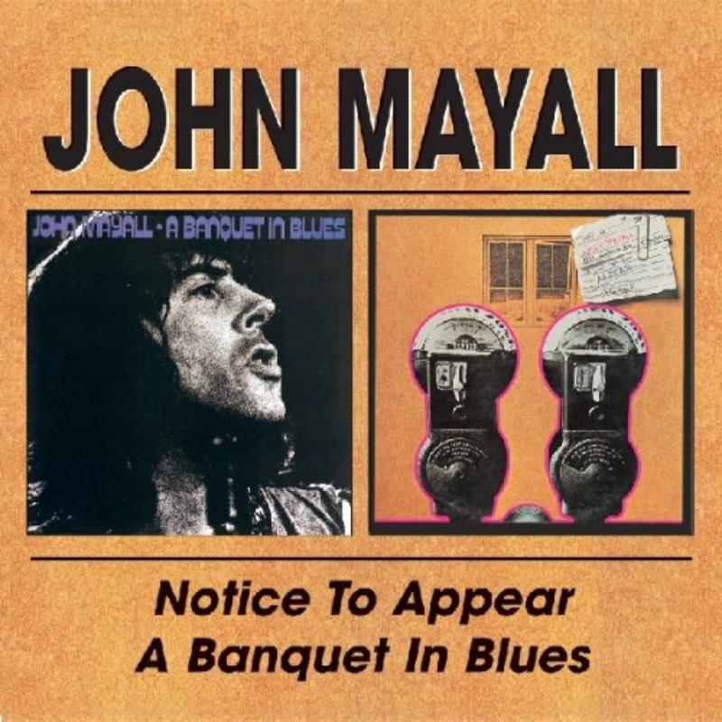 Picture of John Mayall - Notice To Appear / A Banquet In Blues