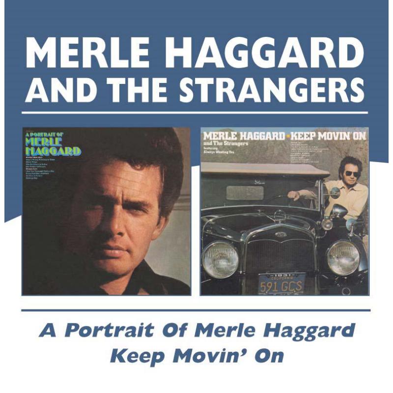 Picture of Merle Haggard - A Portrait Of/Keep Movin