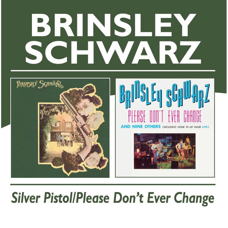 Picture of Brinsley Schwarz - Silver Pistol/Please Don't Eve