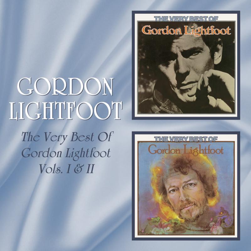 Picture of Gordon Lightfoot - The Very Best Of Gordon Lightfoot Vols. I & II