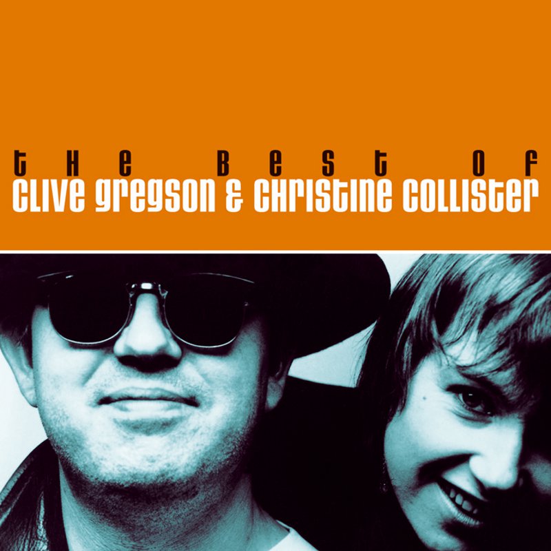Picture of Clive Gregson & Christine Collister - The Best Of