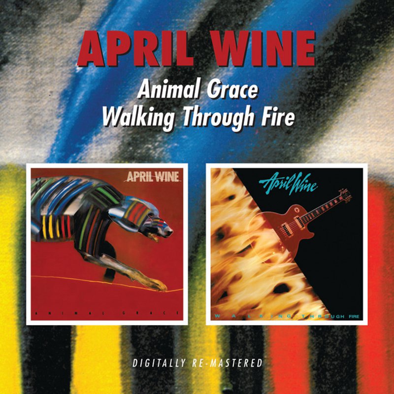 Picture of April Wine - Animal Grace / Walking Through Fire