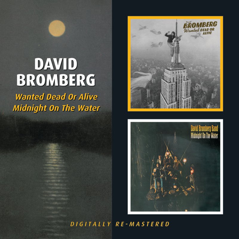 Picture of David Bromberg - Wanted Dead Or Alive / Midnight On The Water