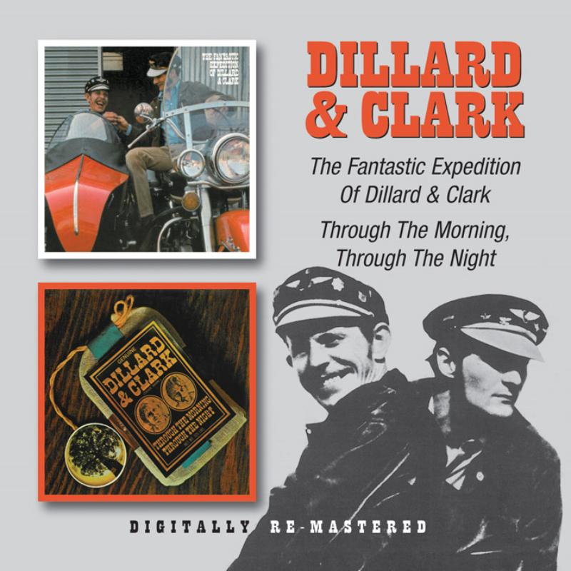 Picture of Dillard & Clark - The Fantastic Expedition Of Dillard & Clark / Through The Morning Through The Night