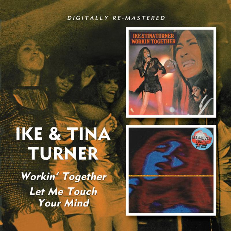 Picture of Ike & Tina Turner - Workin' Together / Let Me Touch Your Mind