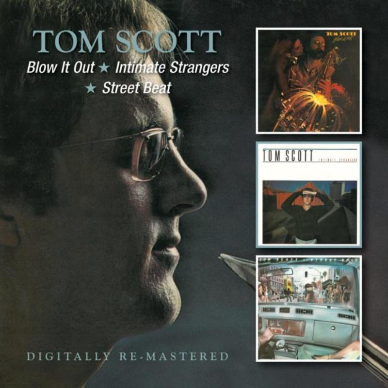 Picture of Tom Scott - Blow It Out / Intimate Strangers / Street Beat