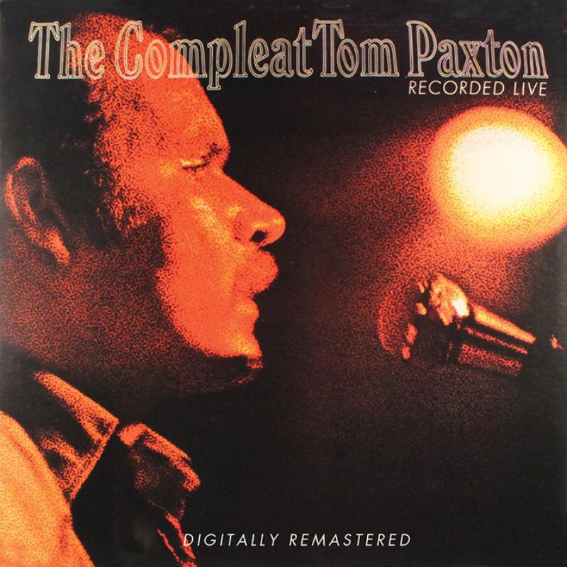Picture of Tom Paxton - The Compleat Tom Paxton - Recorded Live