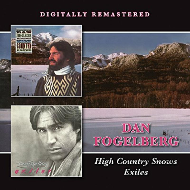 Picture of Dan Fogelberg - High Country Snows/Exiles