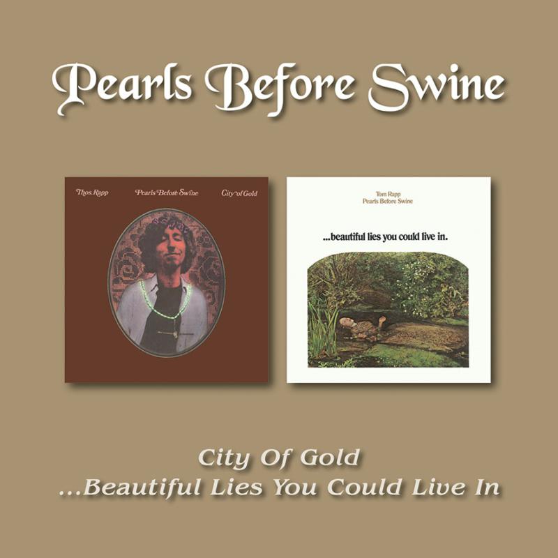 Picture of Pearls Before Swine (Tom Rapp) - City Of Gold / Beautiful Lies You Could Live In
