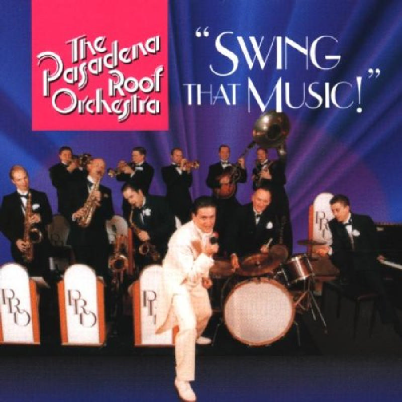 Picture of Pasadena Roof Orchestra - Swing That Music