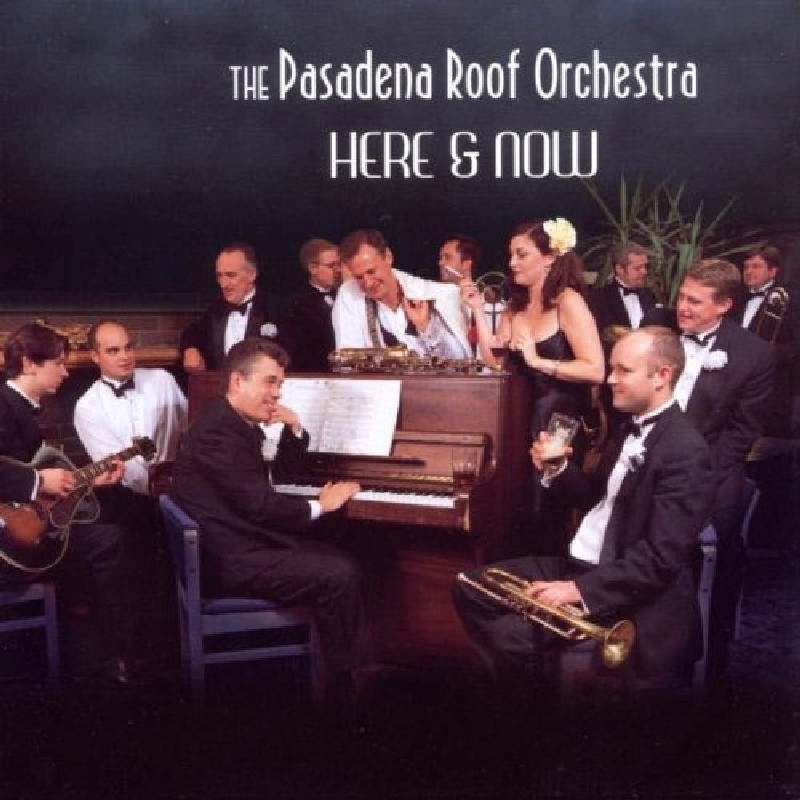 Picture of Pasadena Roof Orchestra - Here & Now