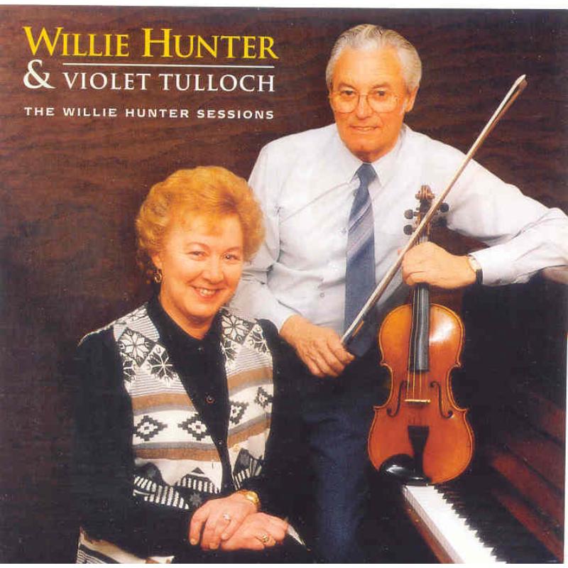 Picture of Willie Hunter & Violet Tulloch - Willie Hunter Sessions