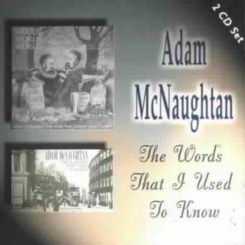 Picture of Adam McNaughtan - The Words That I Used To Know