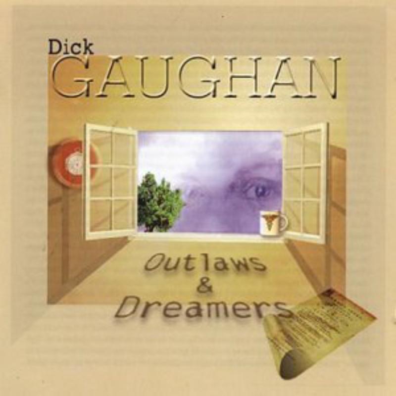 Picture of Dick Gaughan - Outlaws & Dreamers