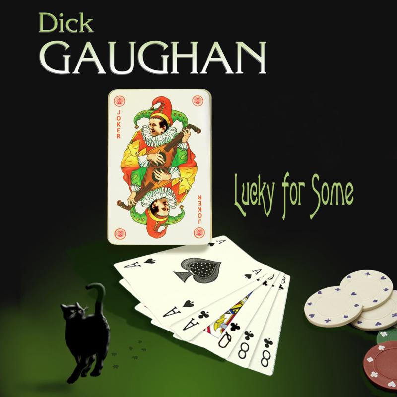 Picture of Dick Gaughan - Lucky For Some