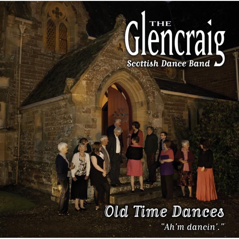 Picture of Glencraig Scottish Dance Band - Ah'm Dancin' - Old Time Dances