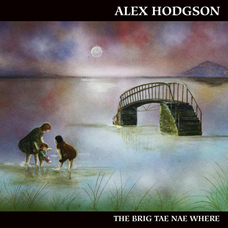 Picture of Alex Hodgson - The Brig Tae Nae Where