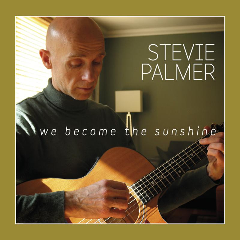 Picture of Stevie Palmer - We Become The Sunshine