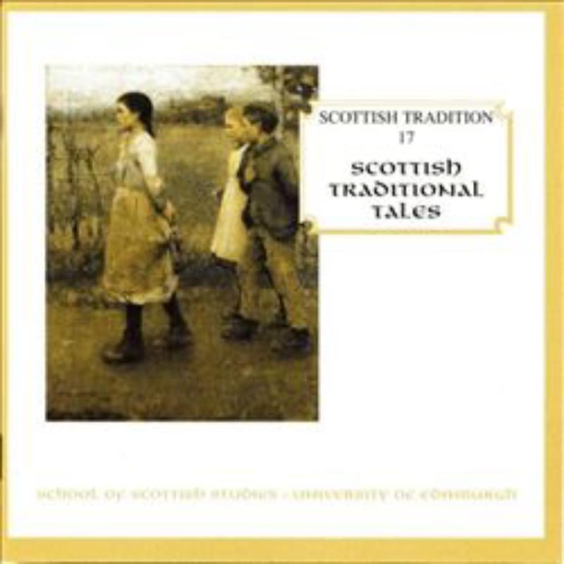 Picture of Various Artists - Scottish Tradition Volume 17: Scottish Traditional Tales