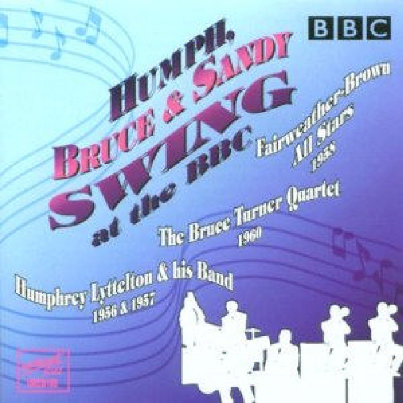 Picture of Humphrey  Lyttleton & Sandy Brown - Humph Bruce & Sandy Swing At The Bbc