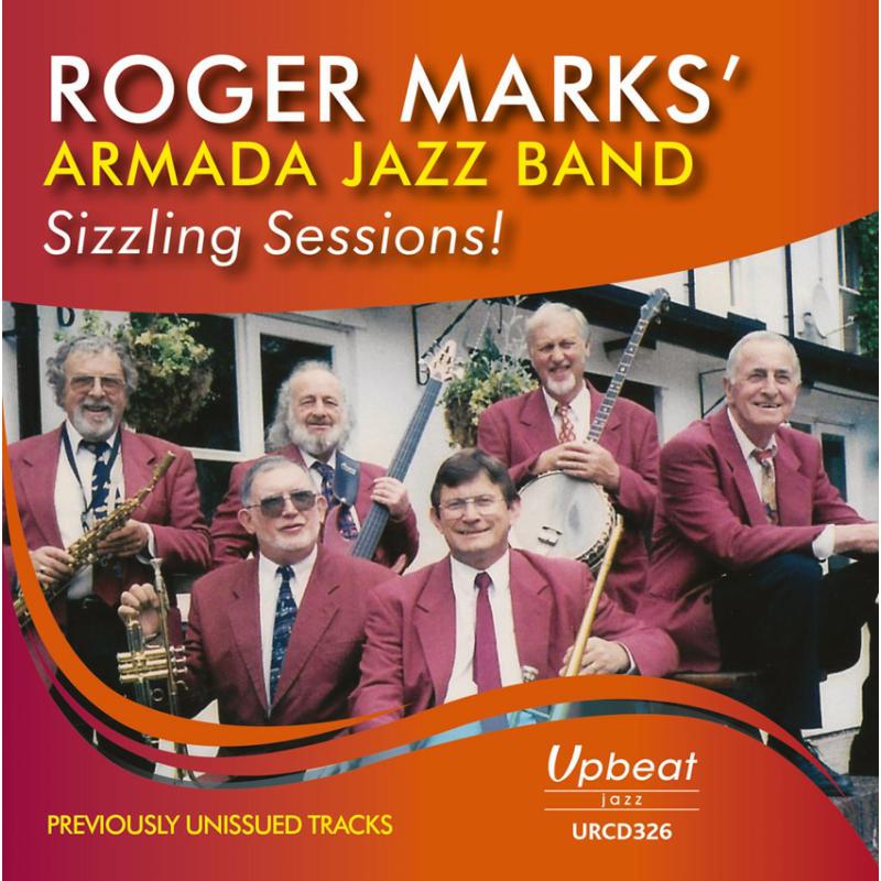 Picture of ROGER MARKS' ARMADA JAZZ BAND - SIZZLING SESIONS!