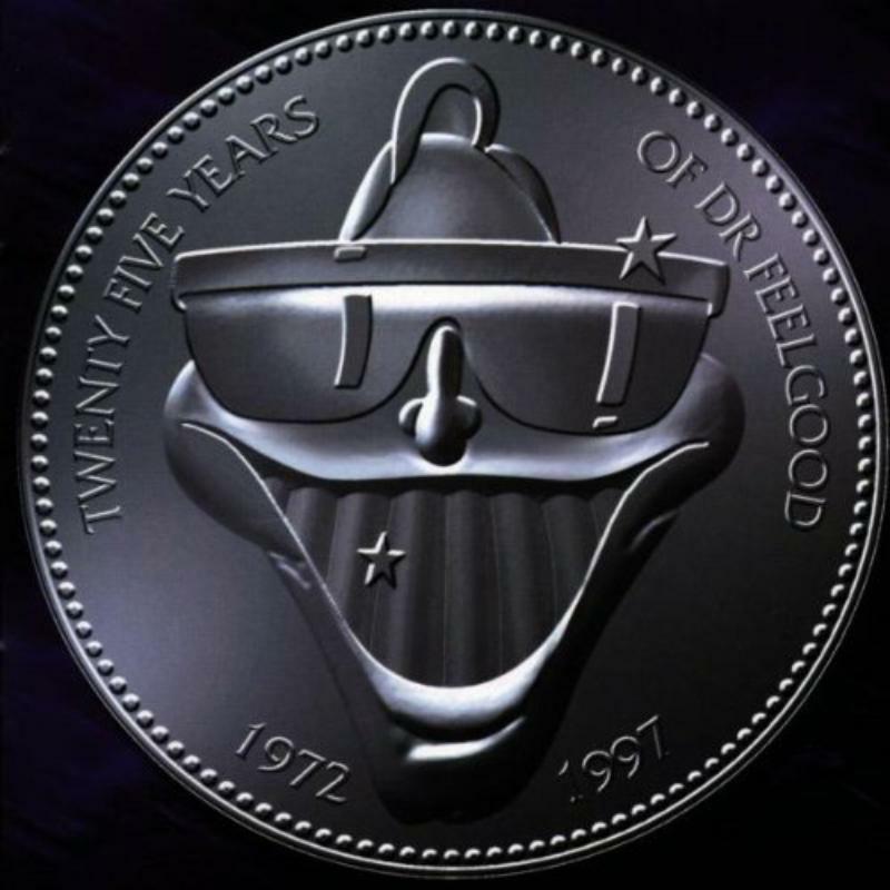 Picture of Dr. Feelgood - Twenty Five Years of Dr Feelgood (1972-1997)