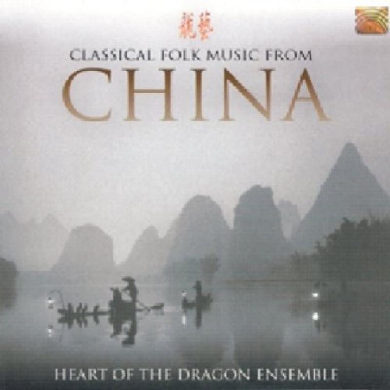 Picture of Heart Of The Dragon Ensemble - Classical Folk Music From China