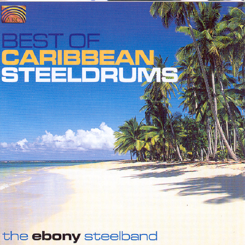 Picture of Ebony Steelband - Caribbean - Best Of Caribbean