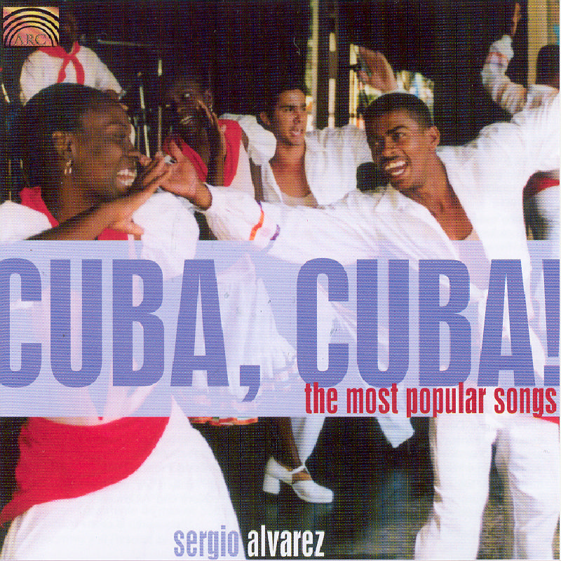 Picture of Sergio Alvarez - Cuba Cuba (The Most Popular So