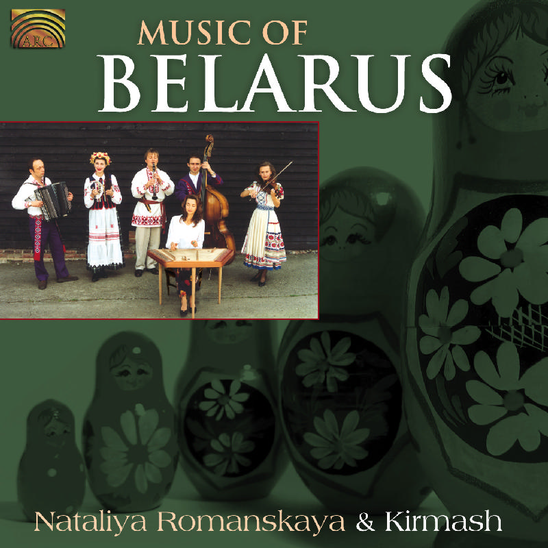Picture of Nataliya Romanskaya & Kirmash - Music Of Belarus