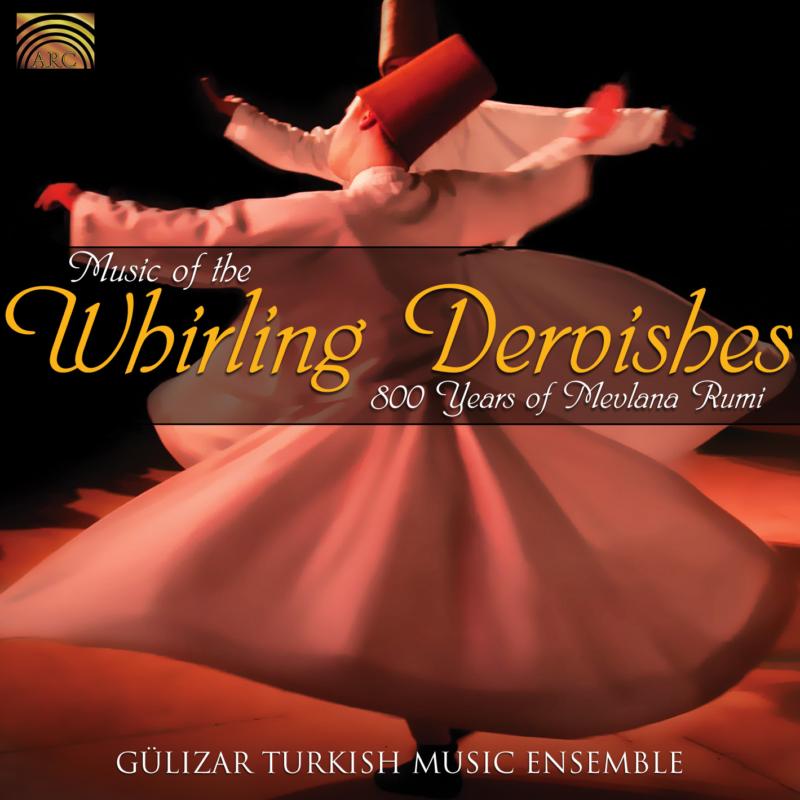 Picture of Gulizar Turkish Music Ensemble - Music Of The Whirling Dervishe