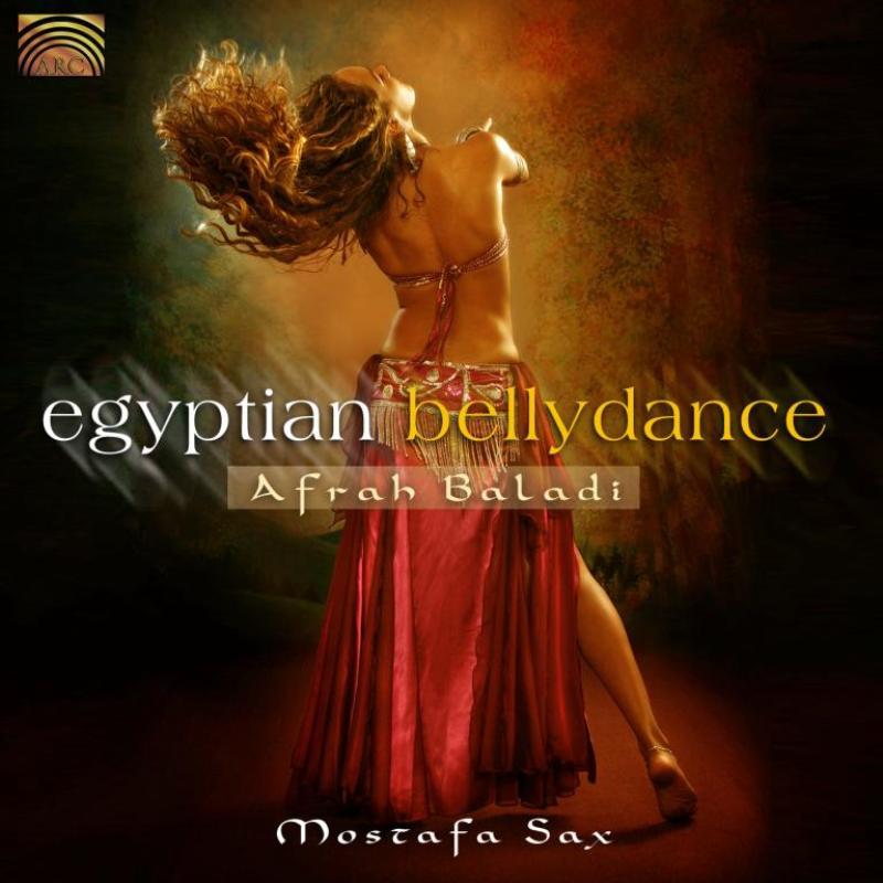 Picture of Mostafa Sax - Egyptian Bellydance: Afrah Baladi
