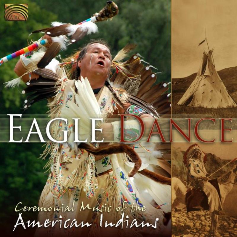 Picture of Various Artists - Eagle Dance: Ceremonial Music Of The American Indians