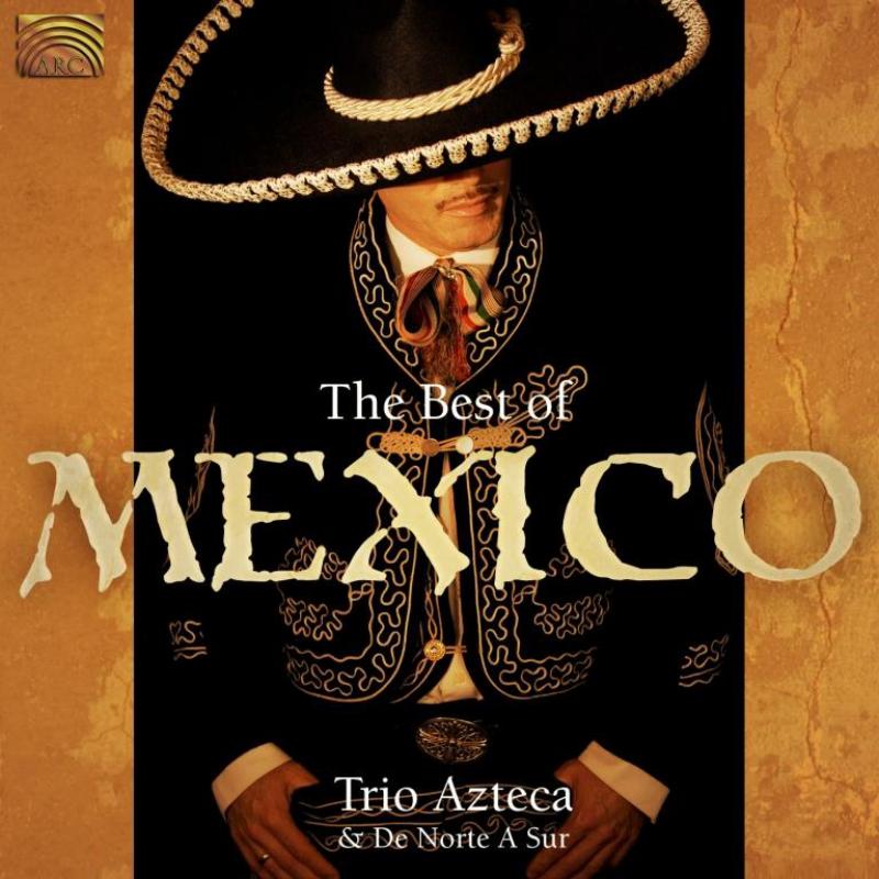 Picture of Trio Azteca & De Nor - Best Of Mexico The