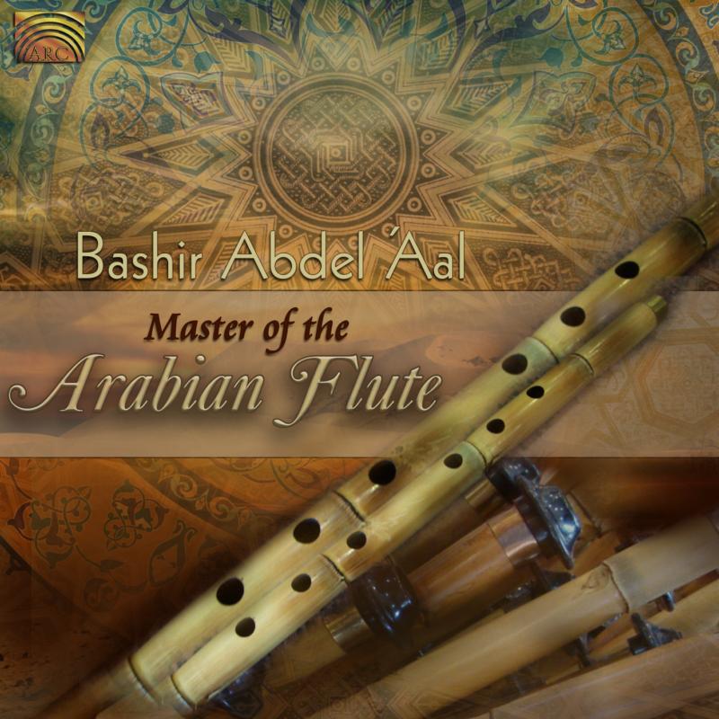 Picture of Bashir Abdel Aal - Master Of The Arabian Flute